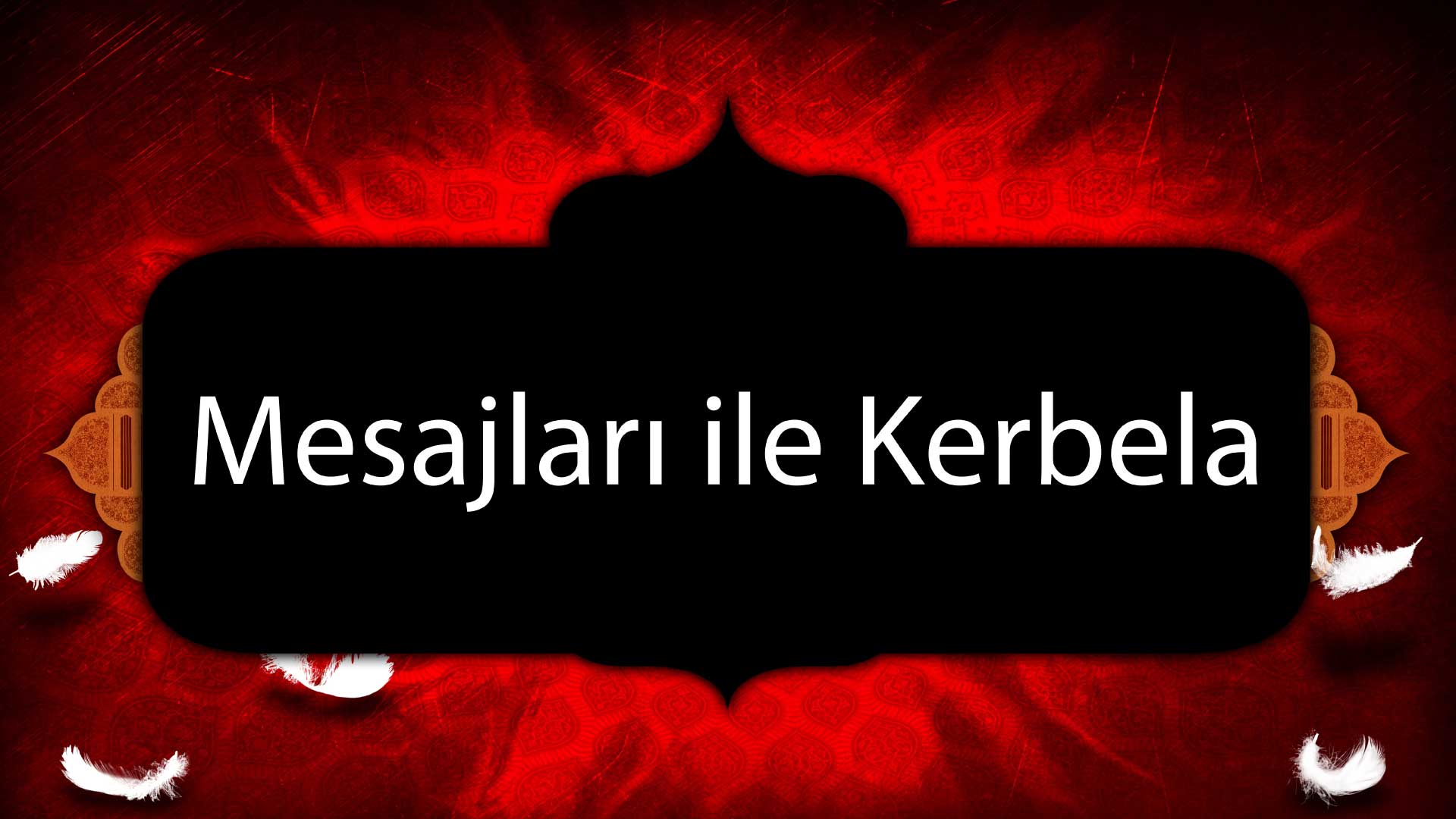 Mesajlar%C4%B1 ile Kerbela