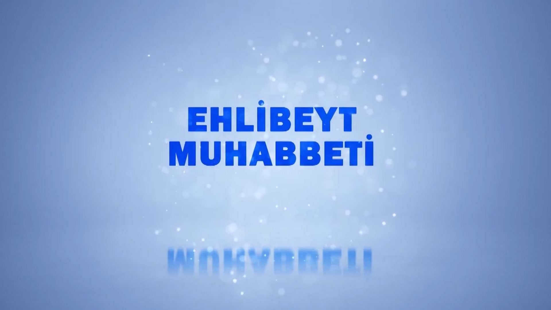 Ehlibeyt Muhabbeti